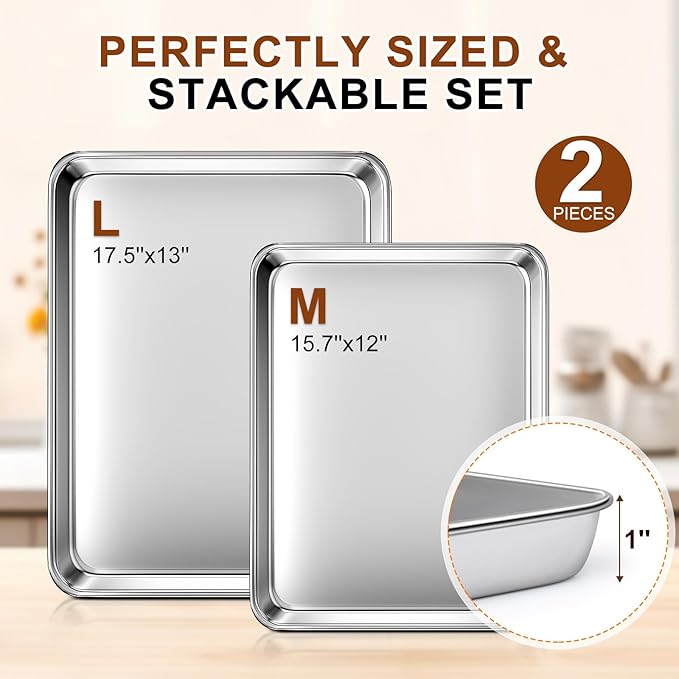 Baking Sheet Set of 2, Commercial Grade Stainless Steel Cookie Sheets for Baking, 17.5''x13'' / 15.7''x12'', Thicker and Firmer Baking Pans Set, Rust & Warp Resistant & Nonstick, Nontoxic & Heavy Duty